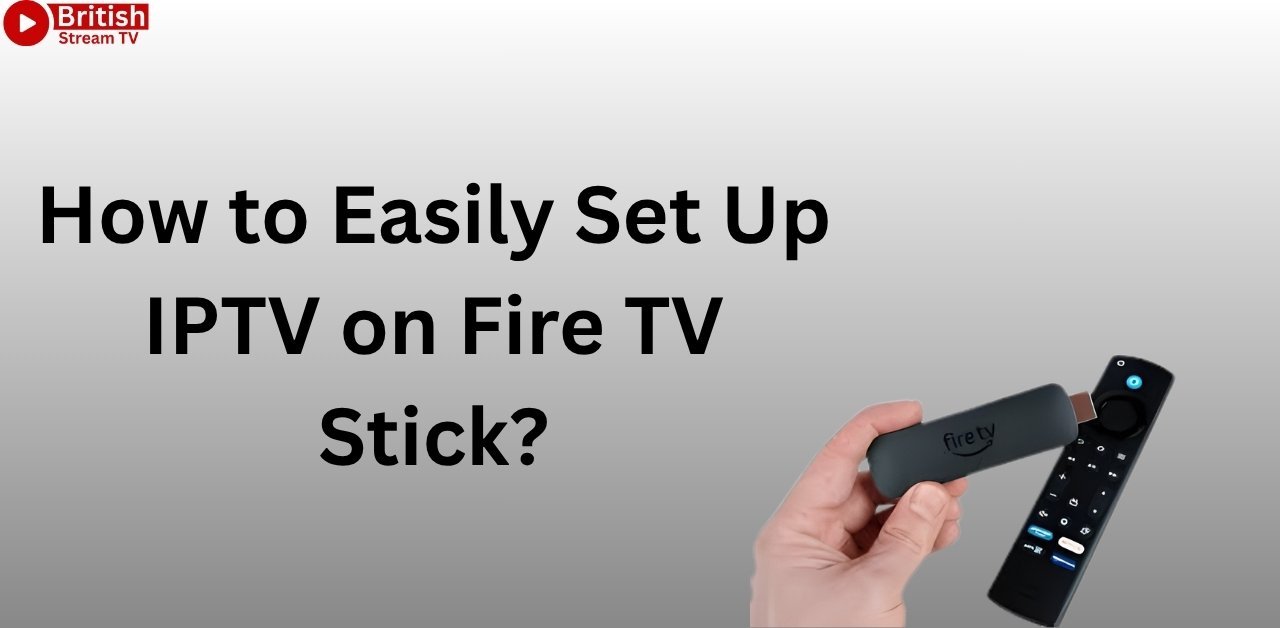 IPTV on Fire TV Stick